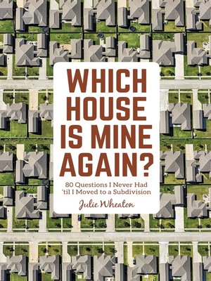 cover image of Which House is Mine Again?
